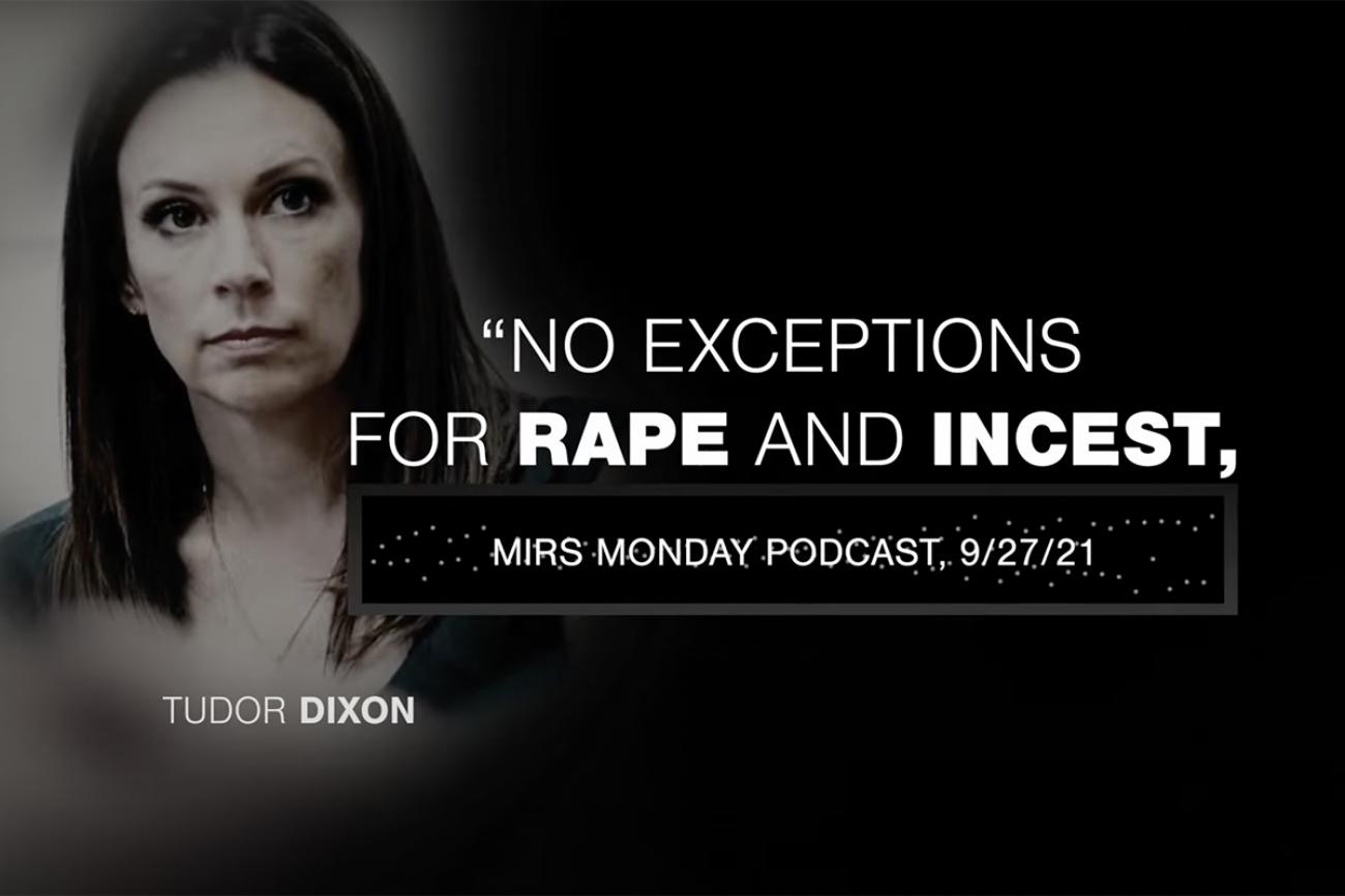 1300px x 867px - Tudor Dixon opposes abortion after rape, but Dem attack ads twist her words  | Bridge Michigan