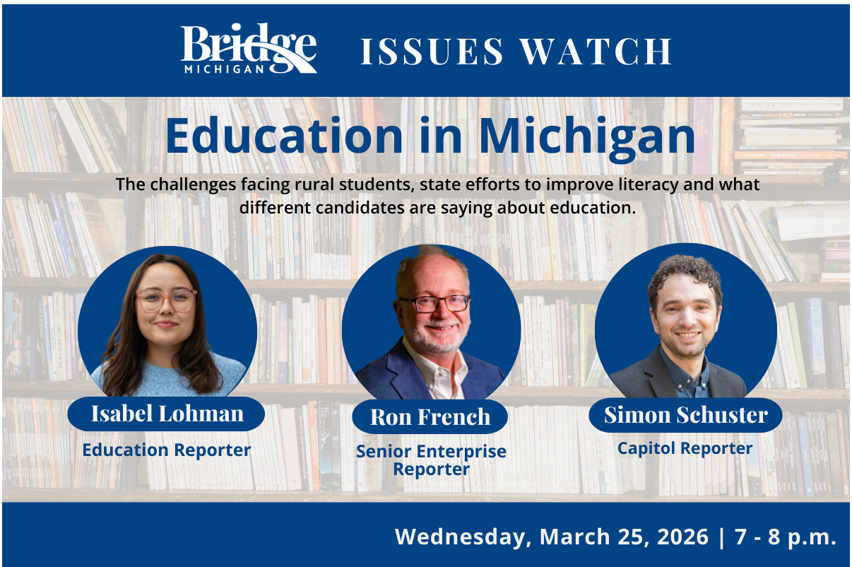 Bridge Listens Issues Watch recap: What do Michigan voters think of education?